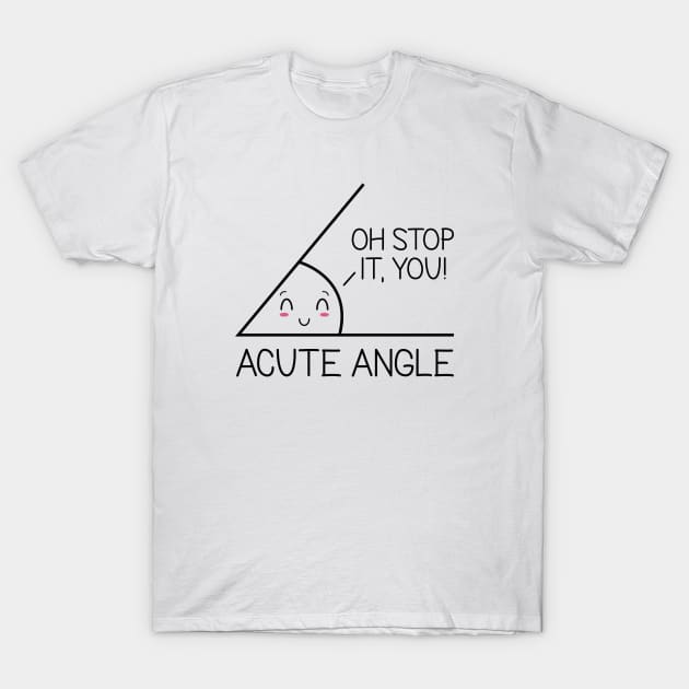 Acute Angle T-Shirt by LuckyFoxDesigns